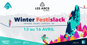 🇫🇷 Les Arcs Winter Festislack 2023
