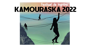 🇨🇦 Festival Kamouraska Highline 2022
