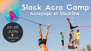 🇫🇷 SLACK ACRO CAMP Acroyoga et Slackline