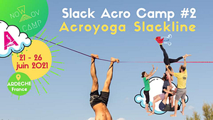🇫🇷 SLACK ACRO CAMP #2